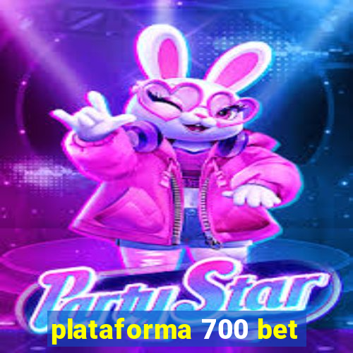 plataforma 700 bet